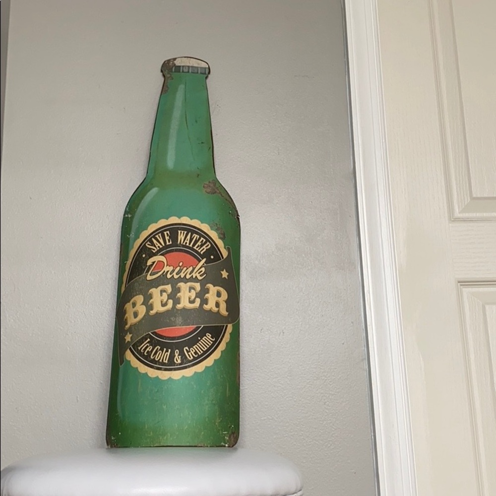 “Save Water Drink Beer” sign